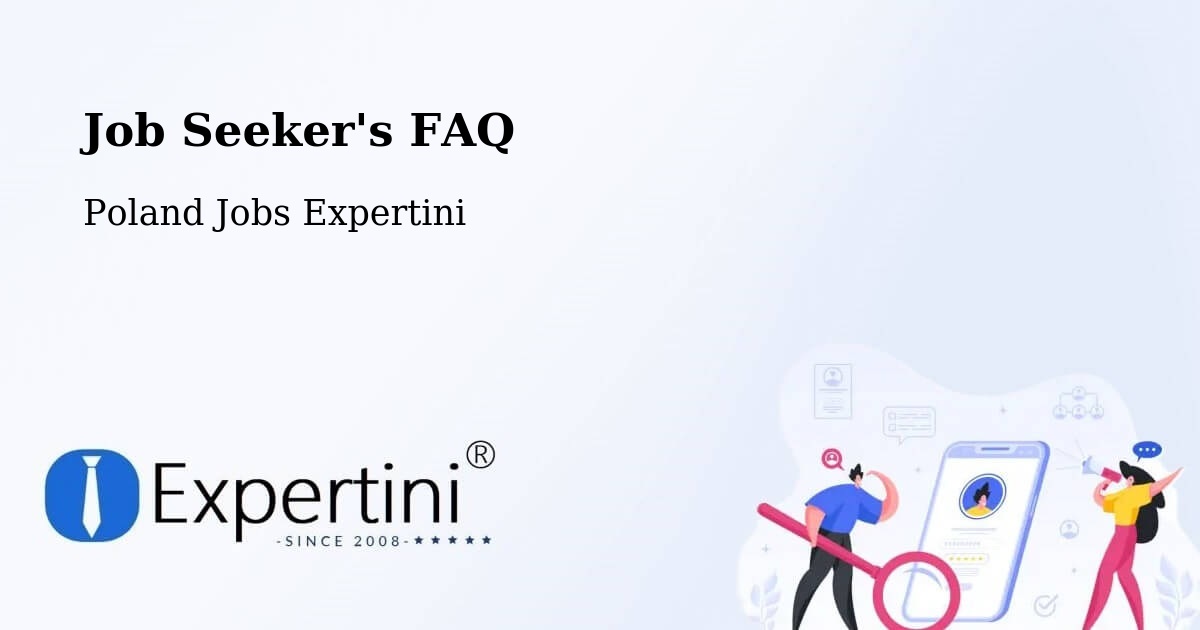 Job Seeker FAQ – Ostróda - Poland Jobs Expertini